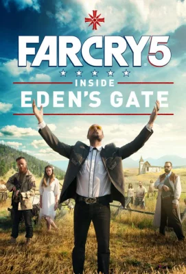 Far Cry 5: У врат Эдема (фильм 2018)