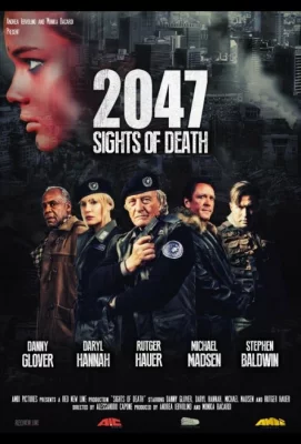 2047 – Угроза смерти (фильм 2014)